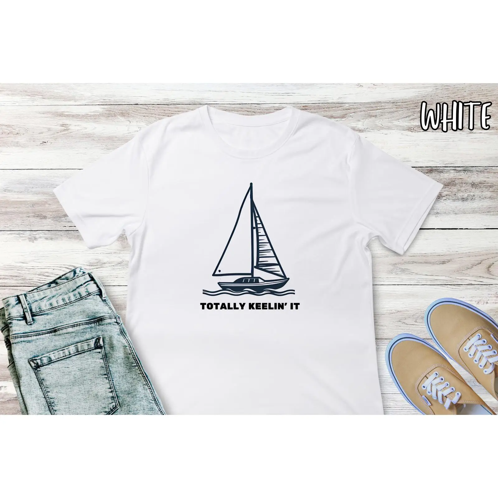 Vintage Fashion Quotes - Funny Sailing T Shirt Sailboat Captain